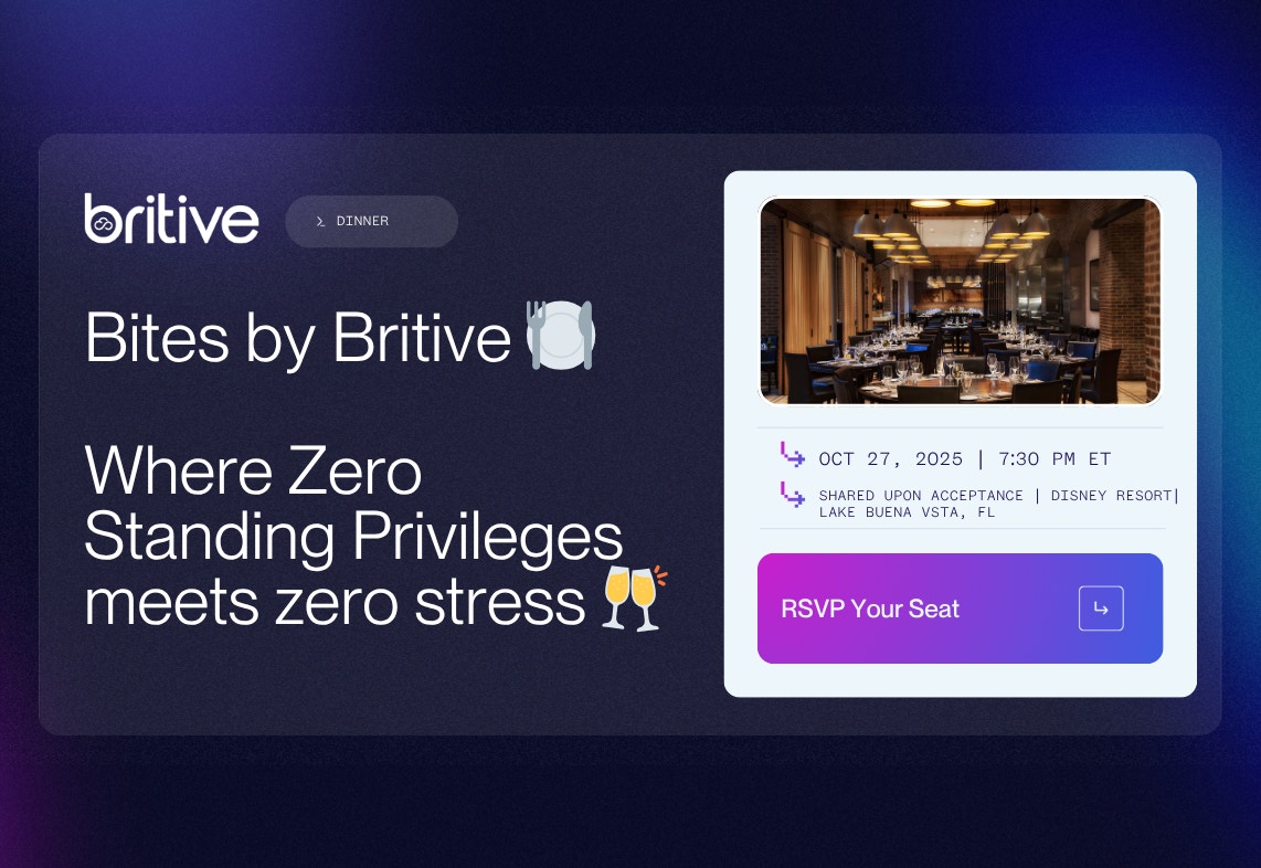 infosec dinner bites by britive