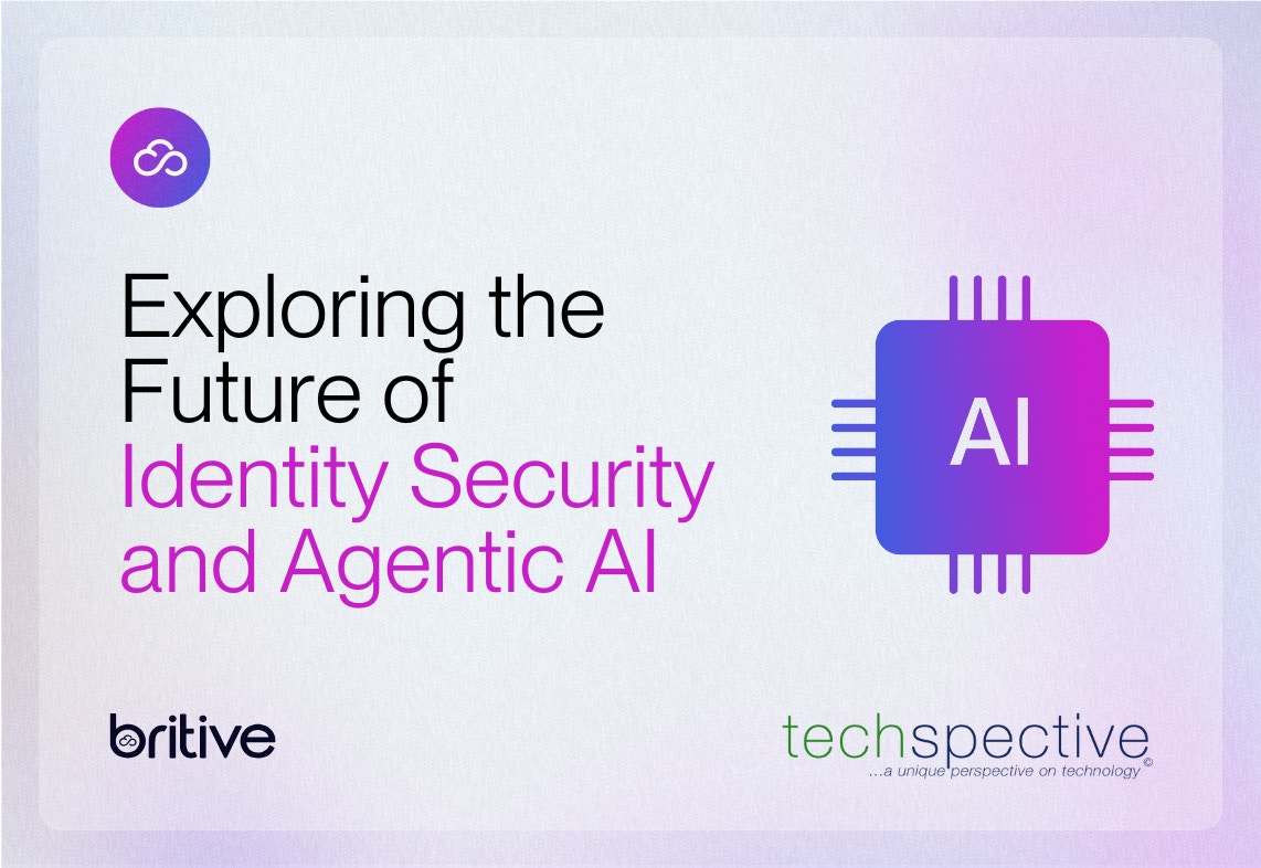 Exploring the Future of Identity Security and Agentic AI - TechSpective Podcast