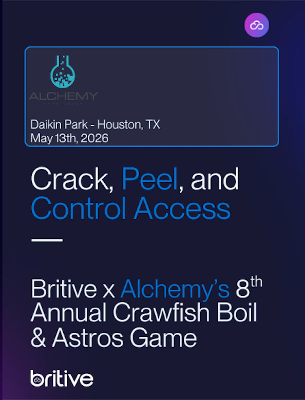 Crack, Peel & Control Access: Britve and Alchemy