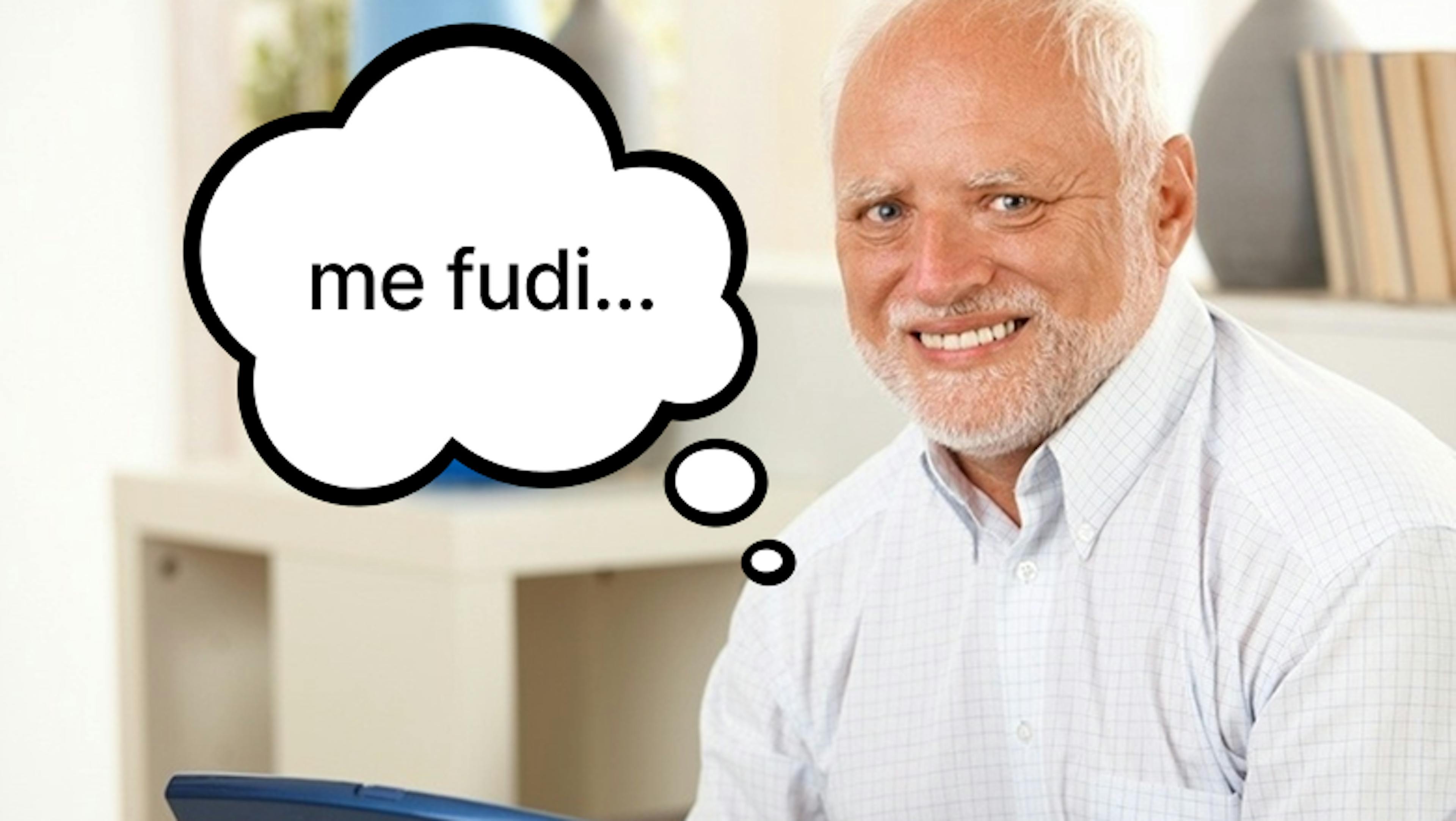 meme chorrindo com balão dizendo "me fudi..."