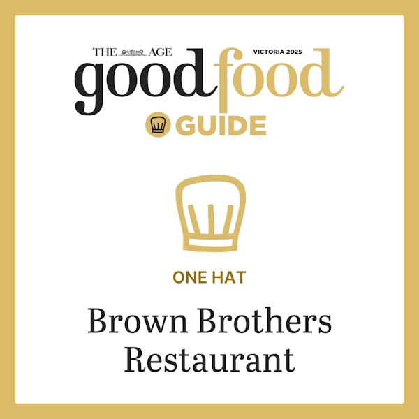 Good Food Guide One Hat Brown Brothers Restaurant 2025