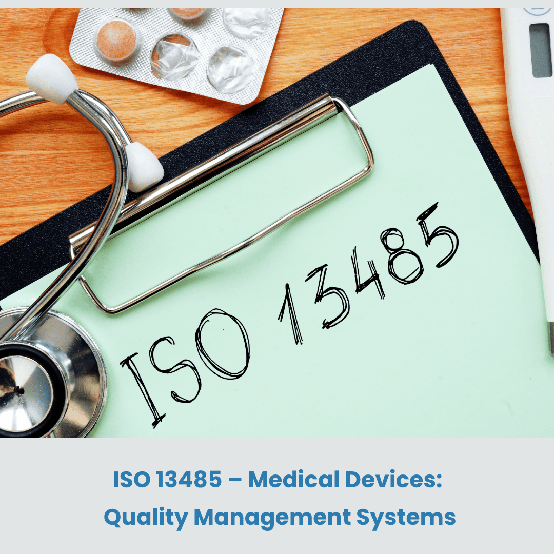 Medical Devices — Quality Management Systems