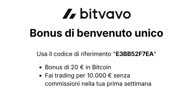 Bonus di Benvenuto Bitvavo 20 euro in bitcoin codice amico E3BB52F7EA