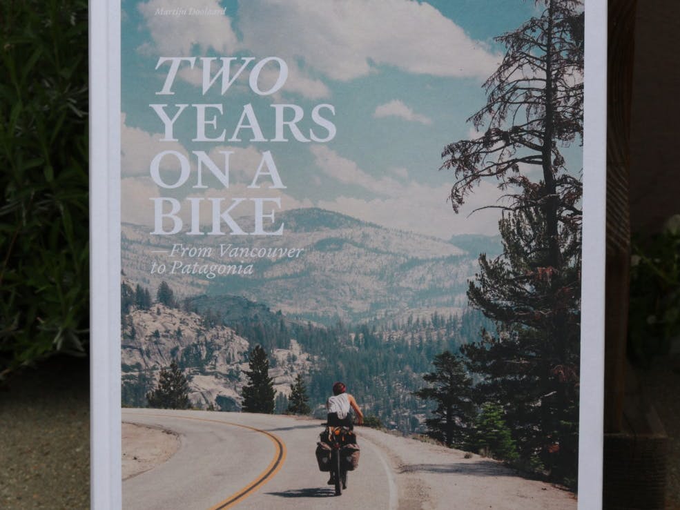 Martijn Doolaard: Two Years on a Bike. From Vancouver to Patagonia