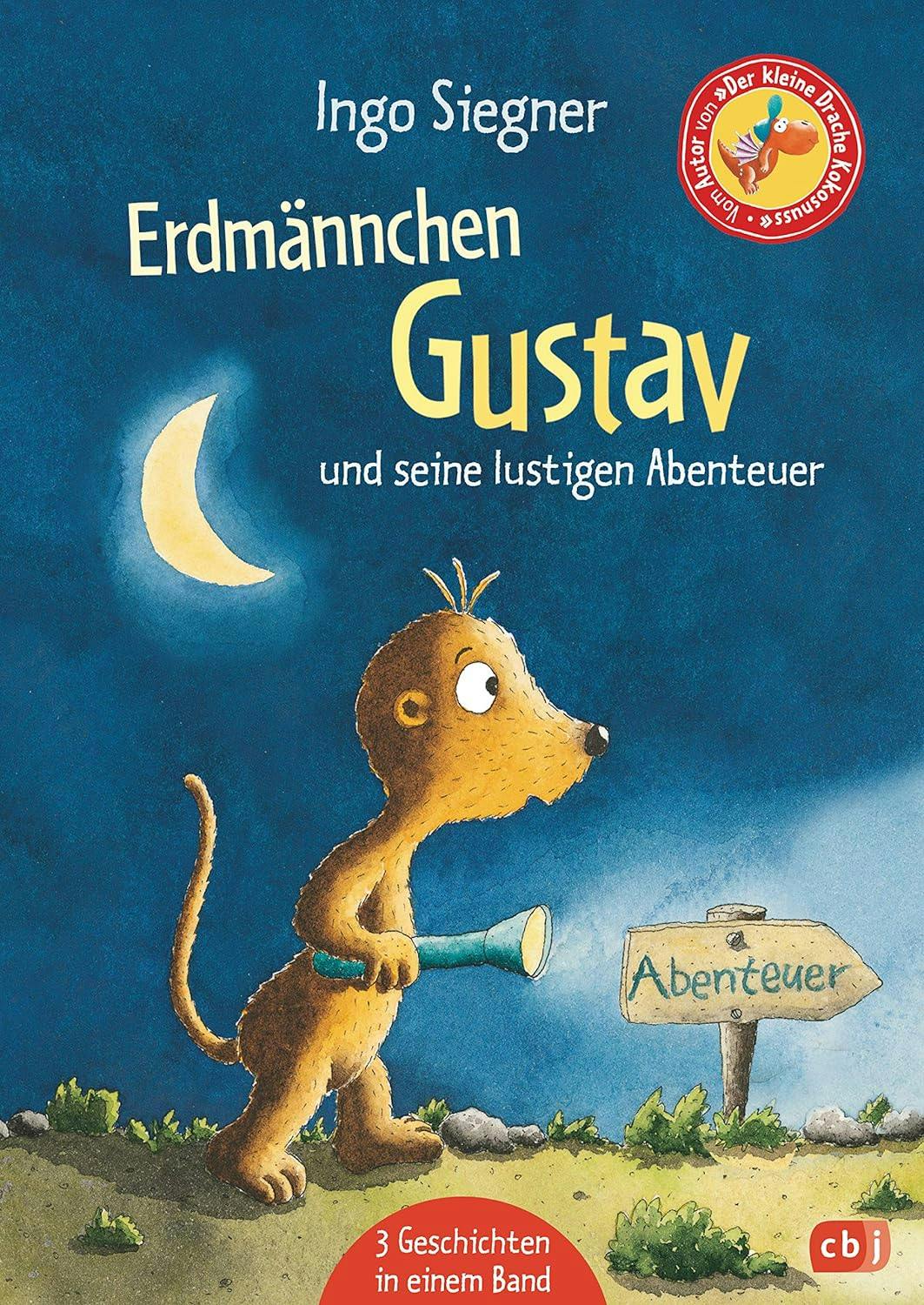 Ingo Siegner: Erdmännchen Gustav und seine lustigen Abenteuer