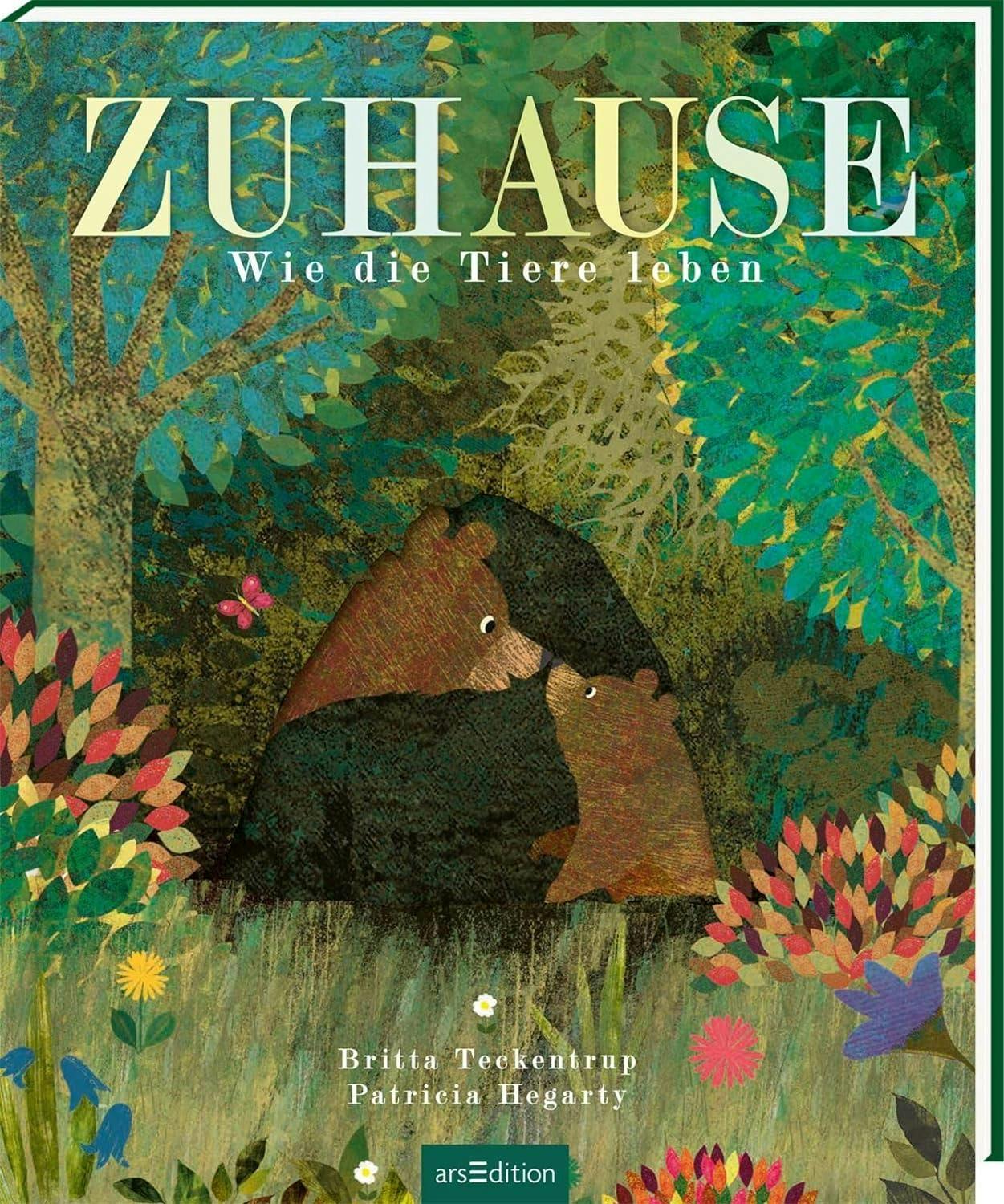 Britta Teckentrup & Patricia Hegarty: Zuhause. Wie die Tiere leben.