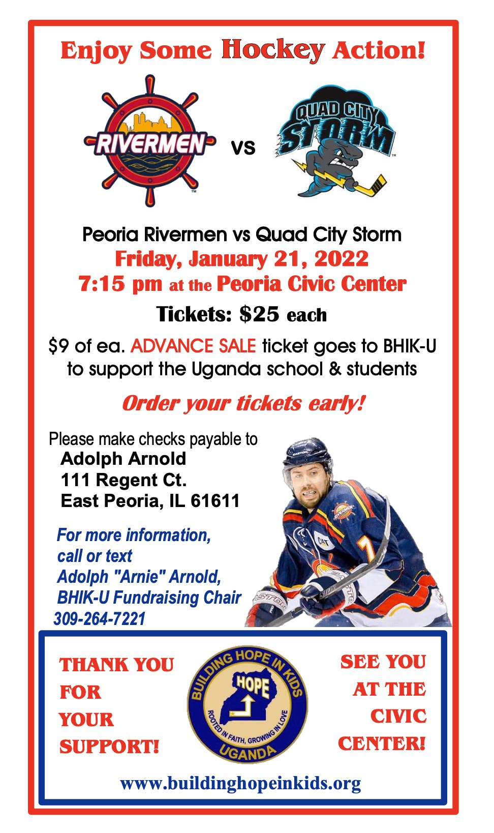 Come watch the Rivermen and support BHIK on January 21 2022 order tickets through Adolph Arnold at 309-264-7221 $25/each