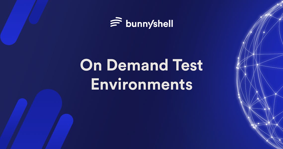 Need Test Environments On Demand? You Can Have Them image