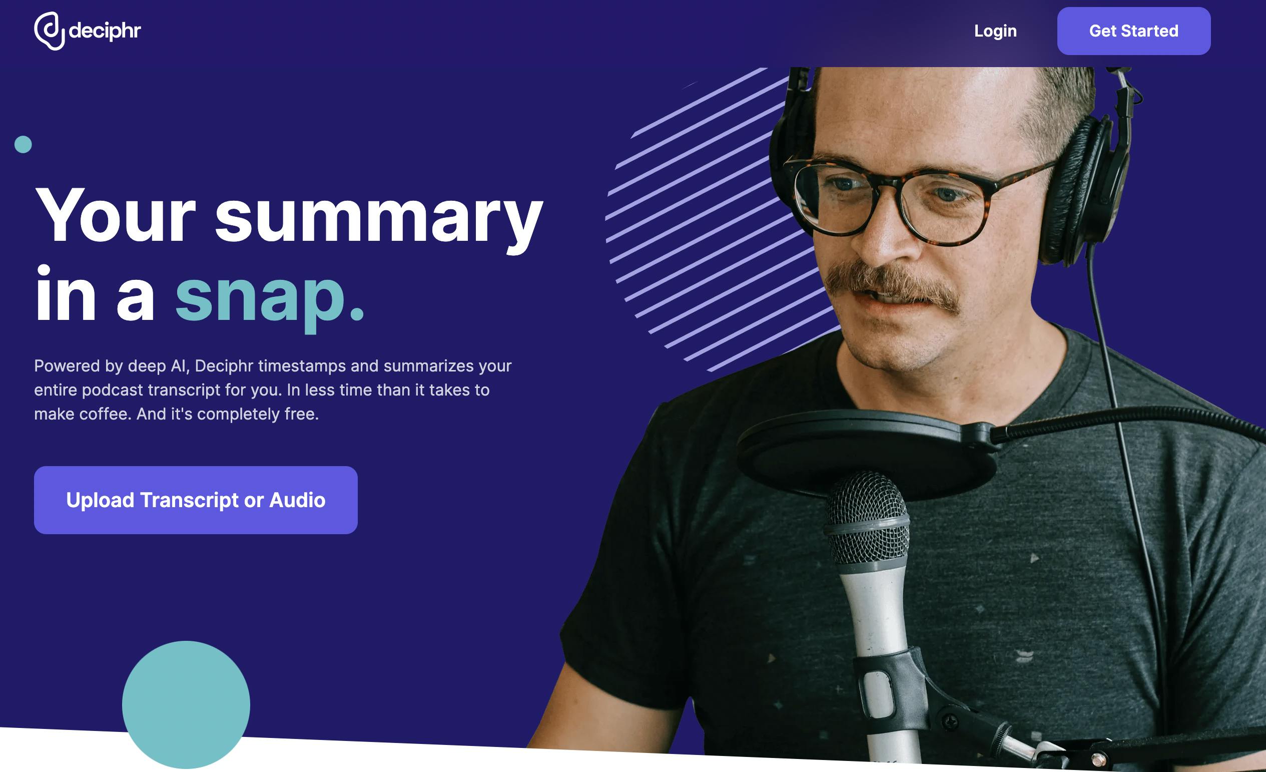 Deciphr homepage with purple background and an image of a podcaster with headphones in front of a mic. There's white text and a purple button that says 