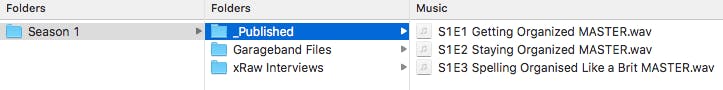 How to organize files for podcast editing