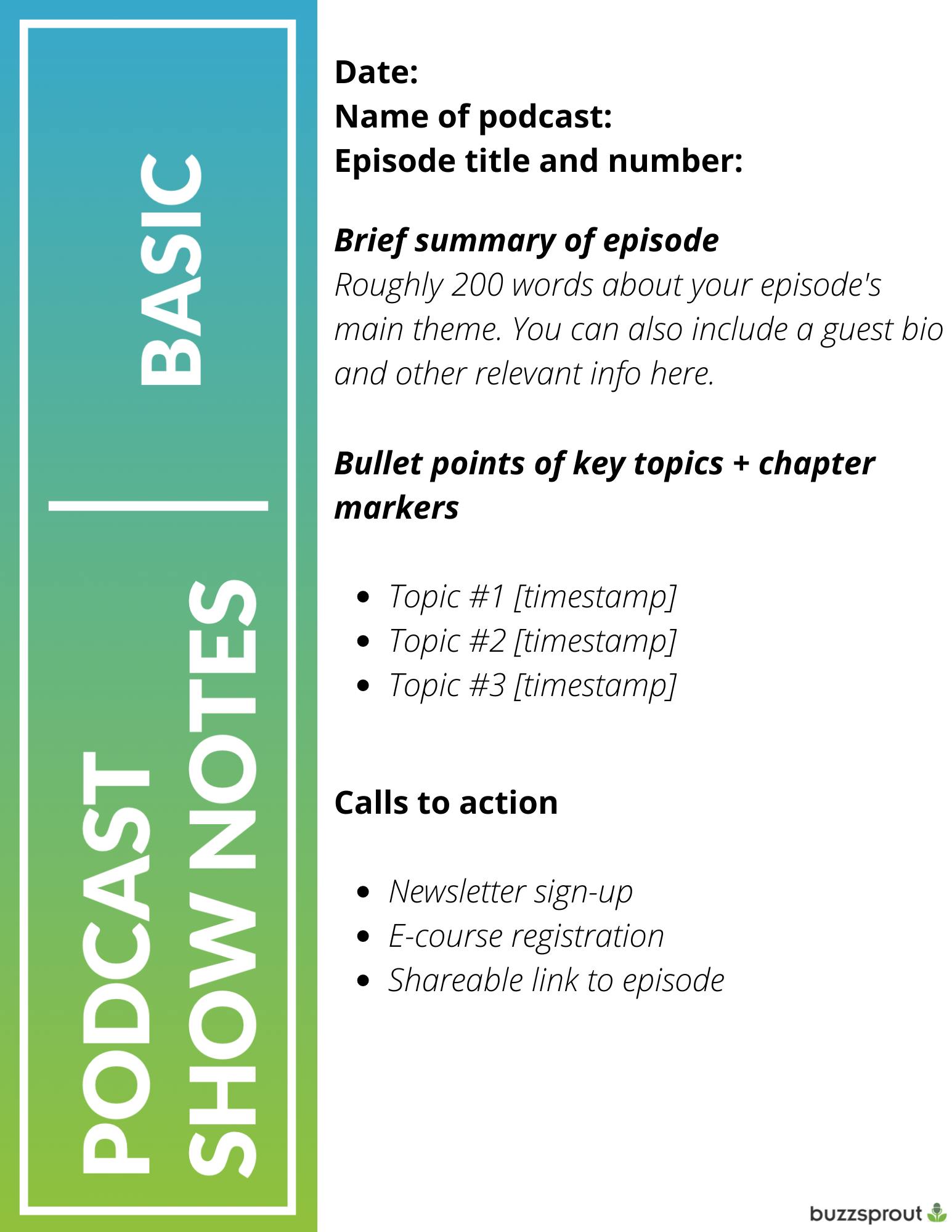 How to Write Podcast Show Notes [3 Free Templates]