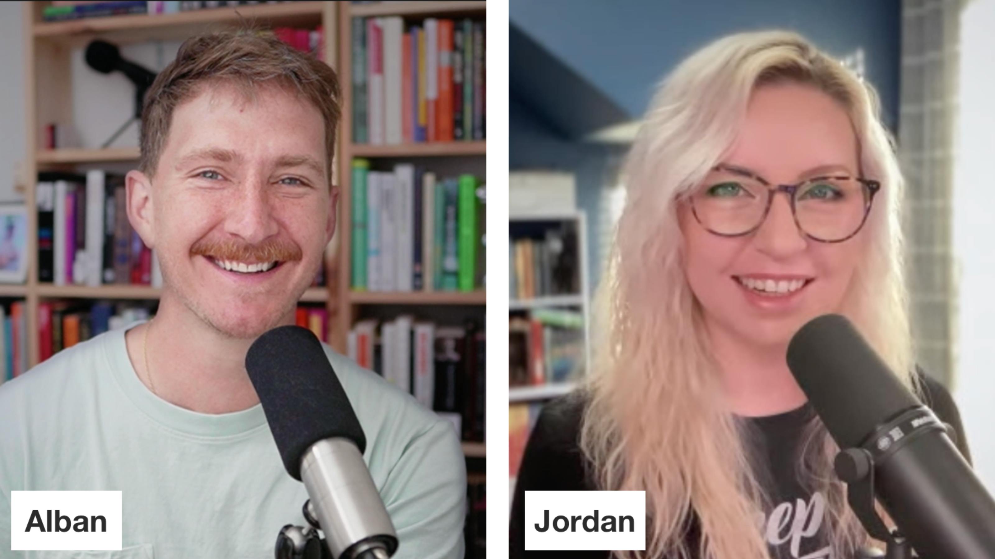 Alban and Jordan are recording a podcast remotely. 