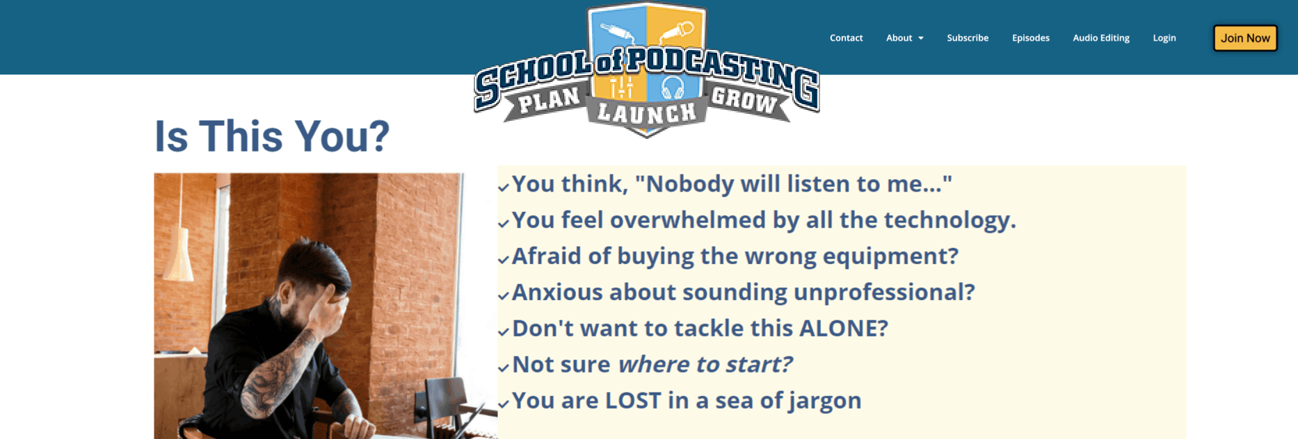 School of Podcasting homepage with image of frustrated person and black text beside it
