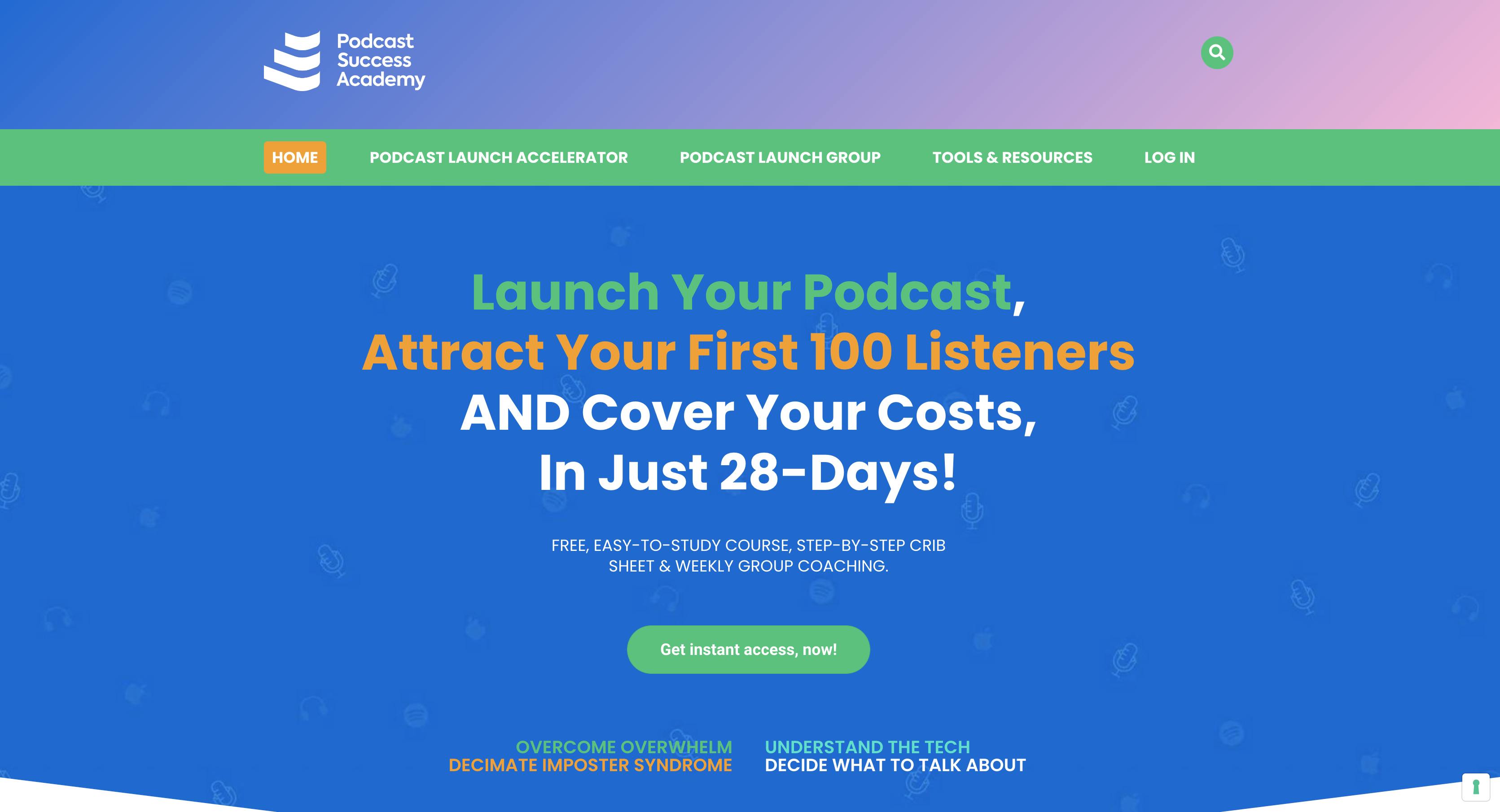 Podcast Launch Accelerator landing pagee with blue background, big white text, and a green button to enroll in the free podcast course