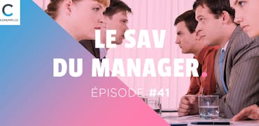 SAV du manager #41 : Comment faire collaborer des équipes qui ne s’apprécient pas