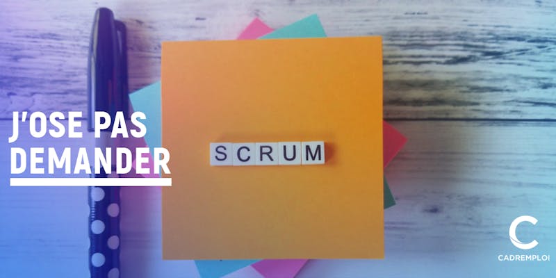 Qu'est-ce que la méthode Scrum ?