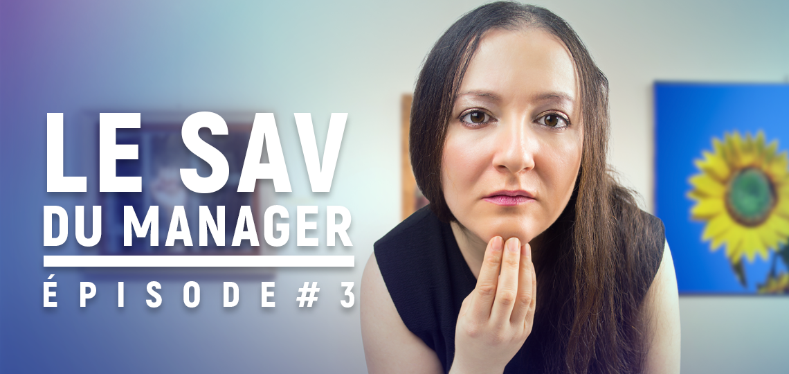 SAV du manager #3 : "Ma team veut mettre des œuvres d'art 
