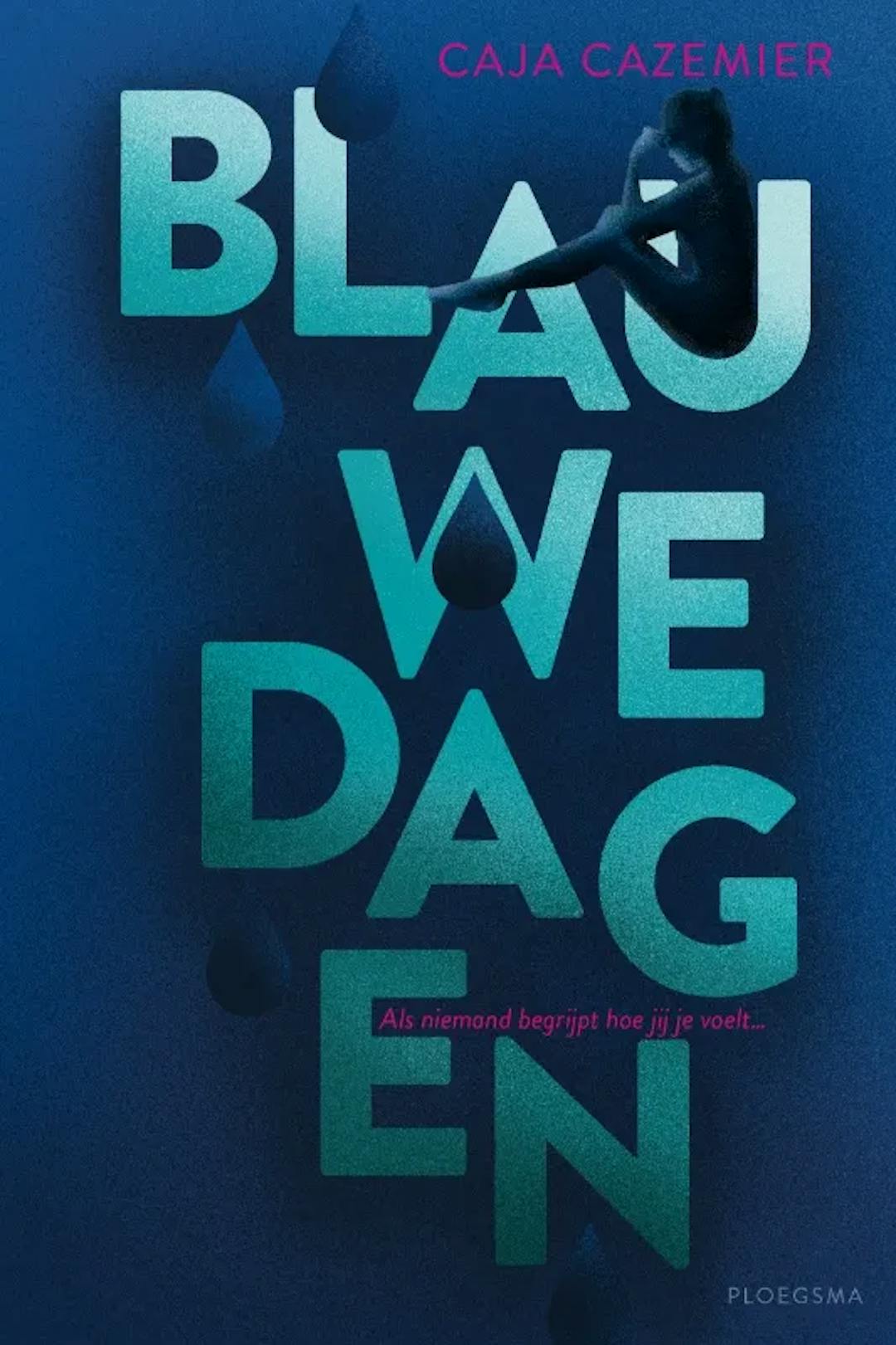 Blauwe dagen