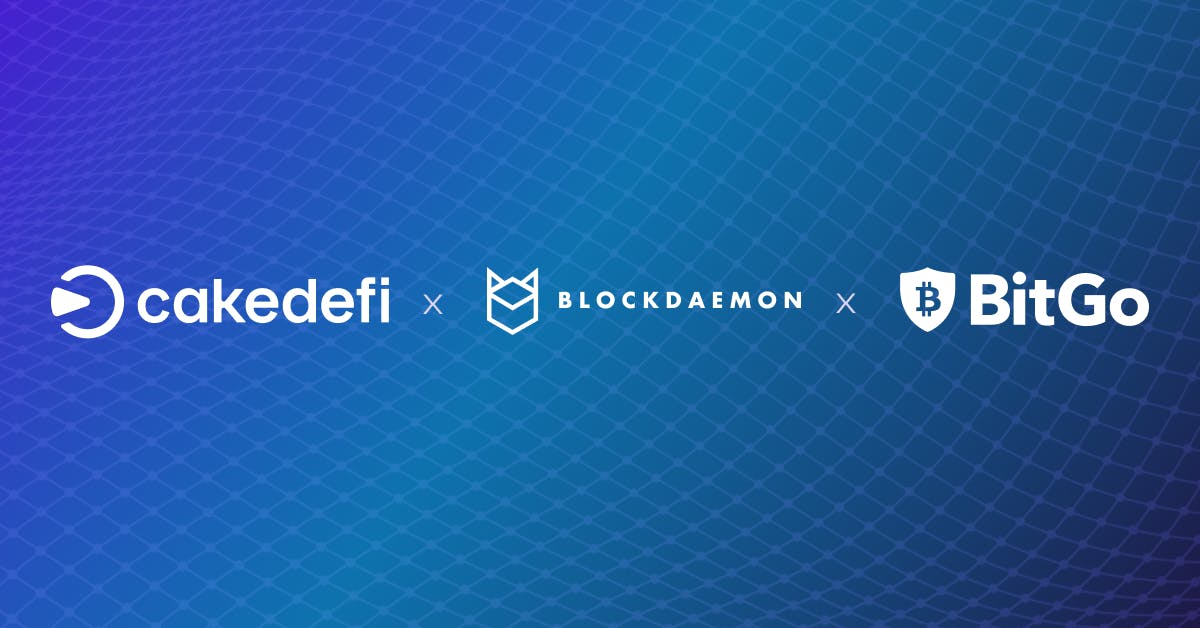 Bluechip crypto infrastructure companies Blockdaemon and Bitgo join forces to launch safer and more secure staking offering, with Cake DeFi as launch customer