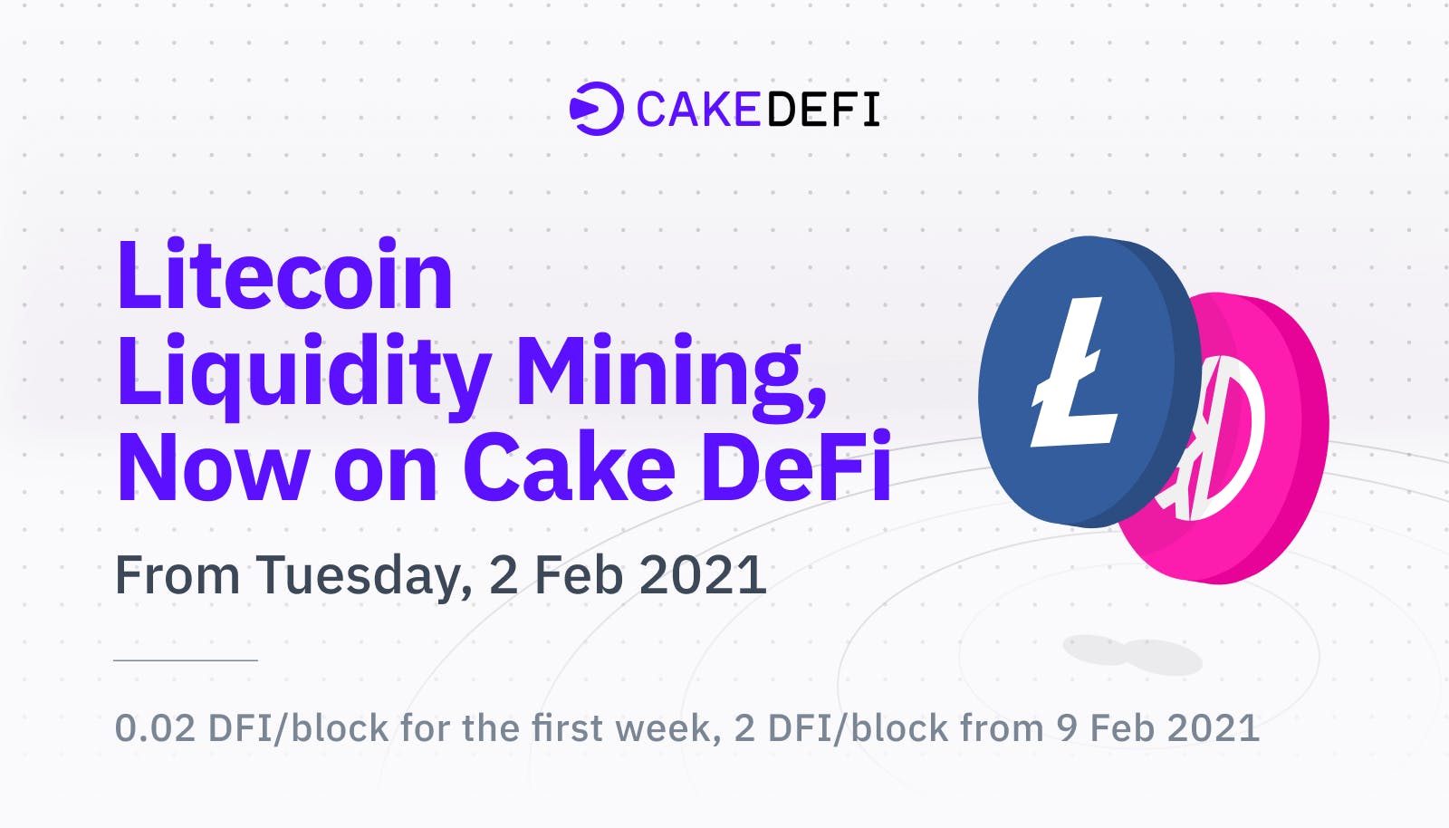 Cake DeFi's Next Ingredient: Litecoin Liquidity Mining! 👨‍🌾