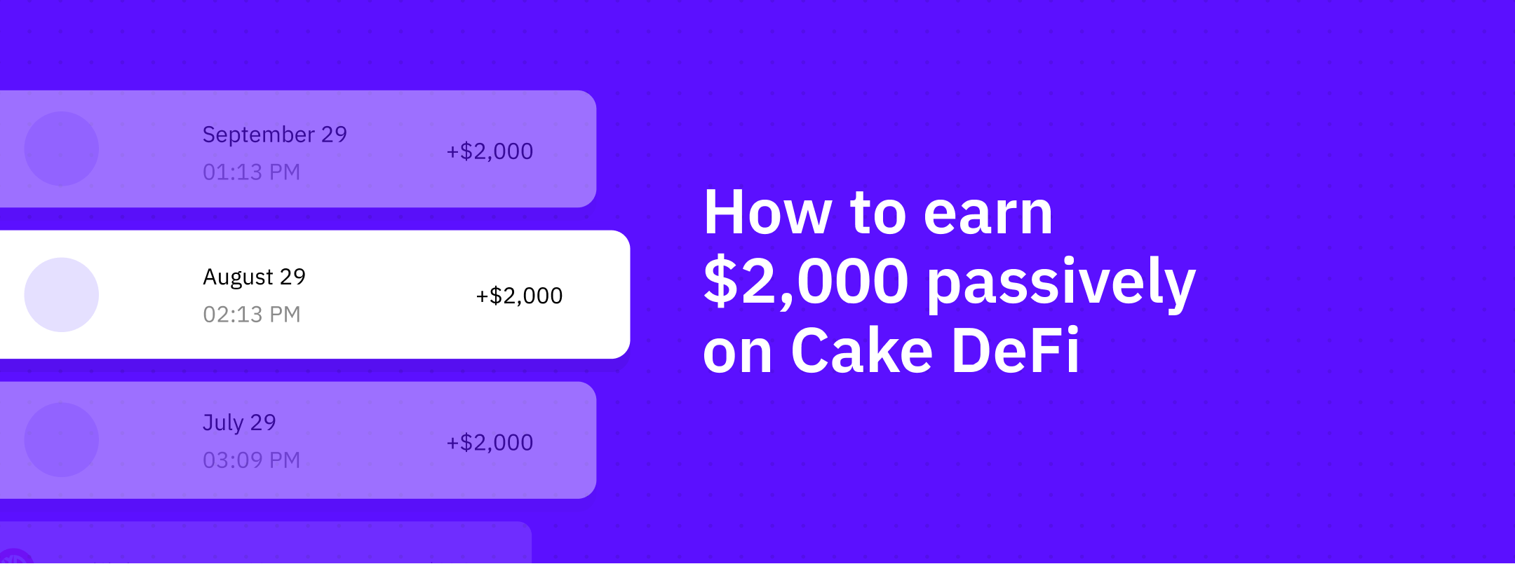 Your Path to Financial Independence: Earn $2000 Per Month in Passive Income With Cake DeFi!