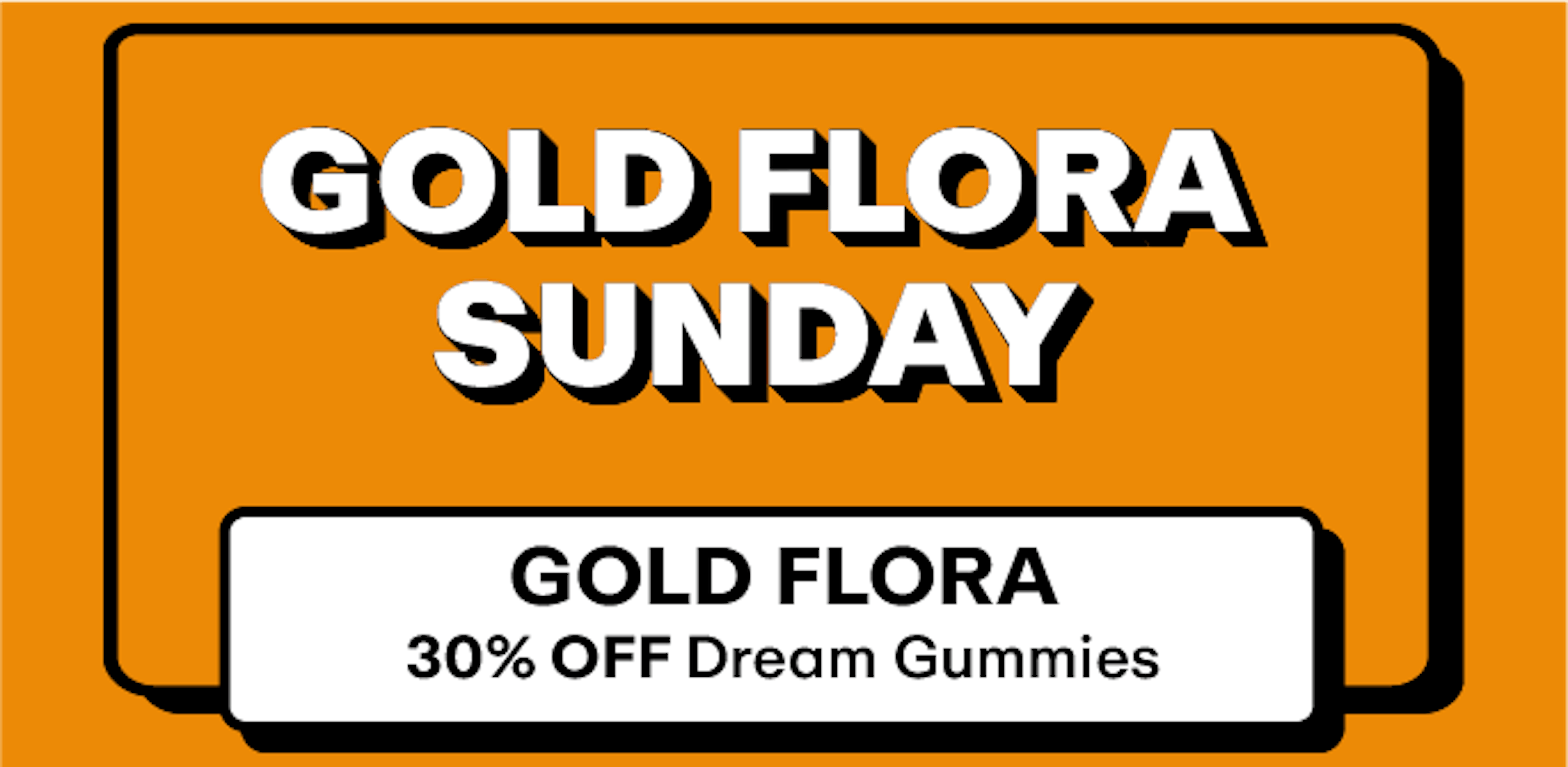Gold Flora - 30% off Sleep Gummies