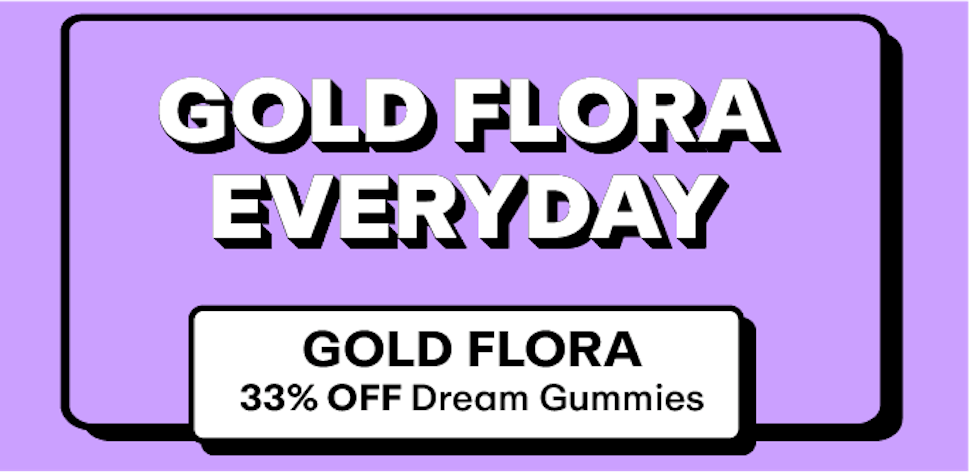 Gold Flora - 33% off Sleep Gummies
