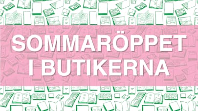 Sommaröppet i butikerna