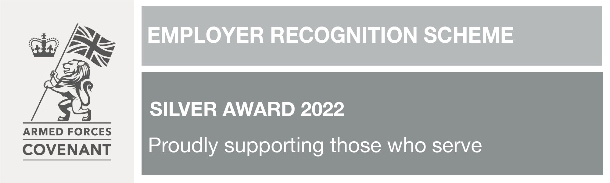 Silver Award by the Armed Forces Covenant Employer Recognition Scheme.
