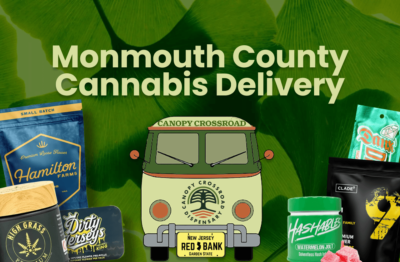 Weed Delivery in Red Bank NJ | Canopy Crossroad