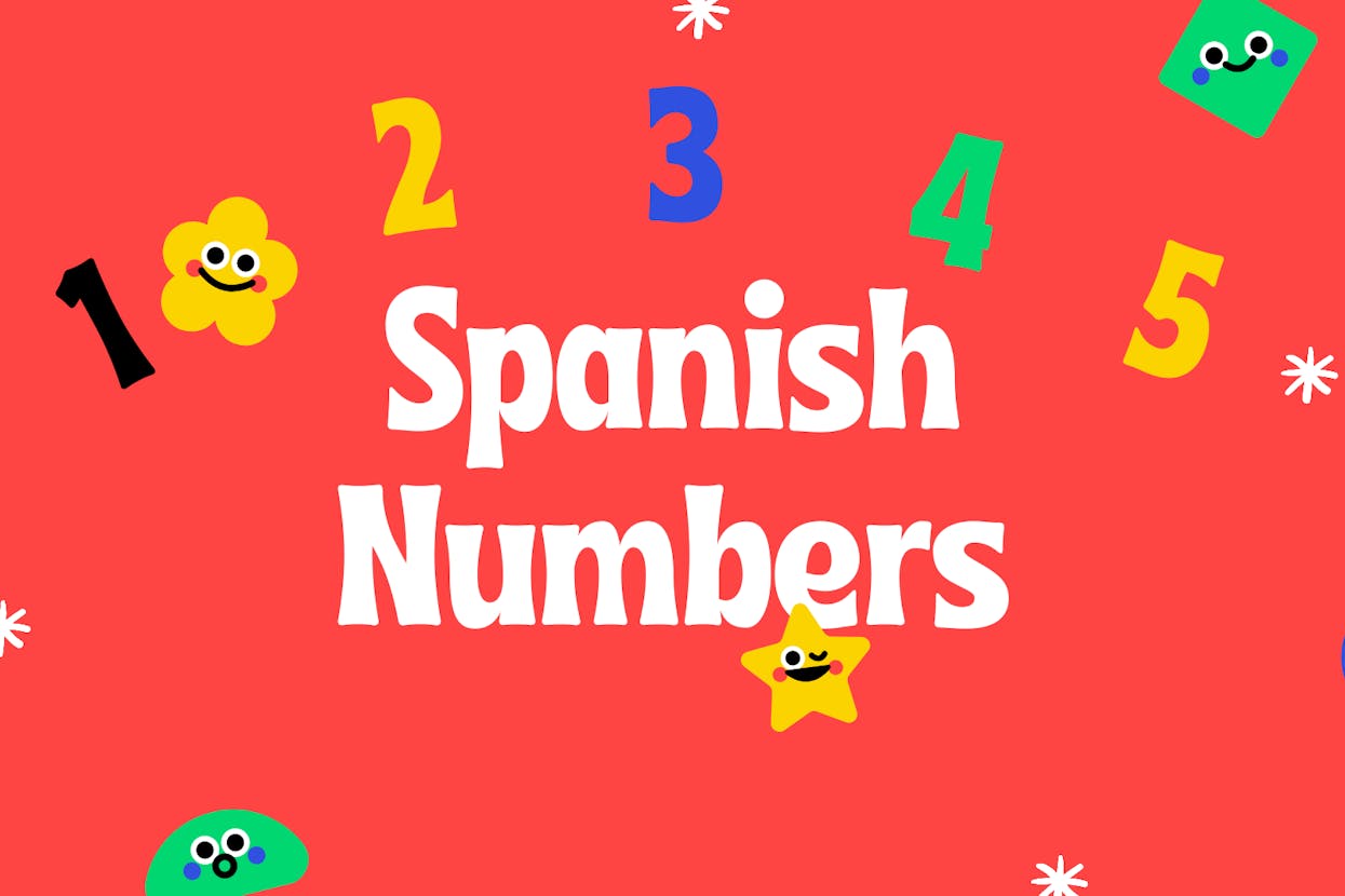 Spanish Numbers: Names and How to Pronounce Each Spanish Number