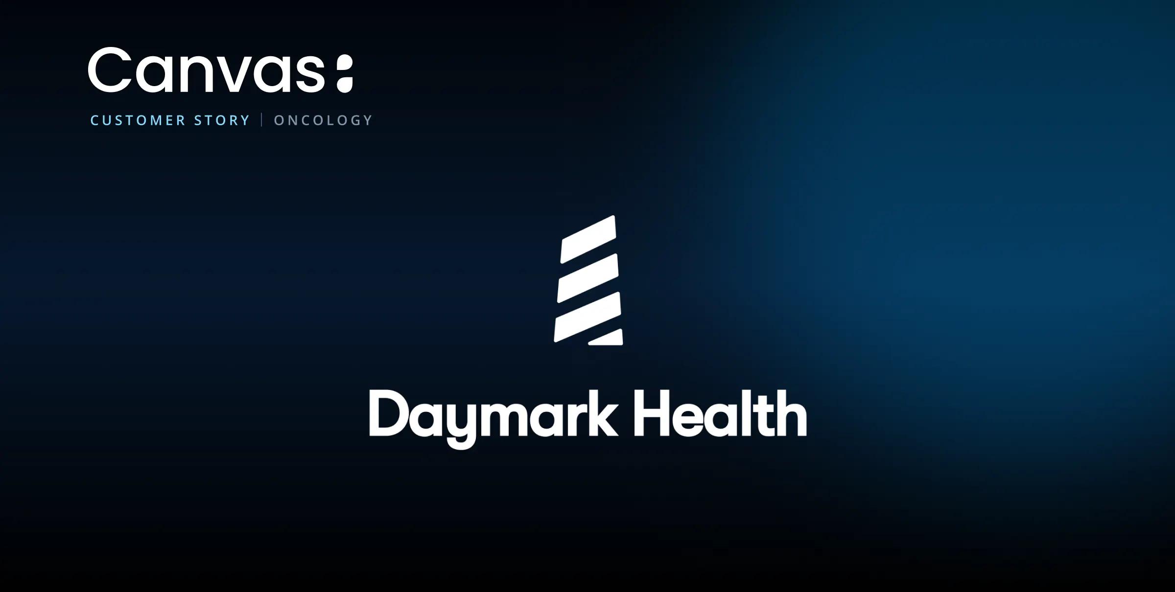 Daymark Health customer story, oncology