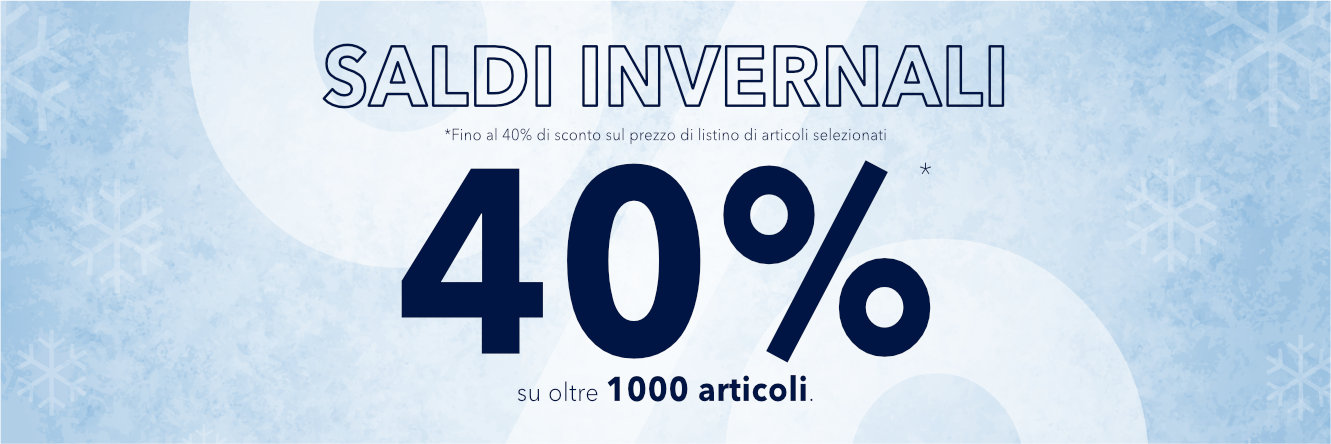 Fino al 40% di sconto sul prezzo di listino di di articoli selezionati