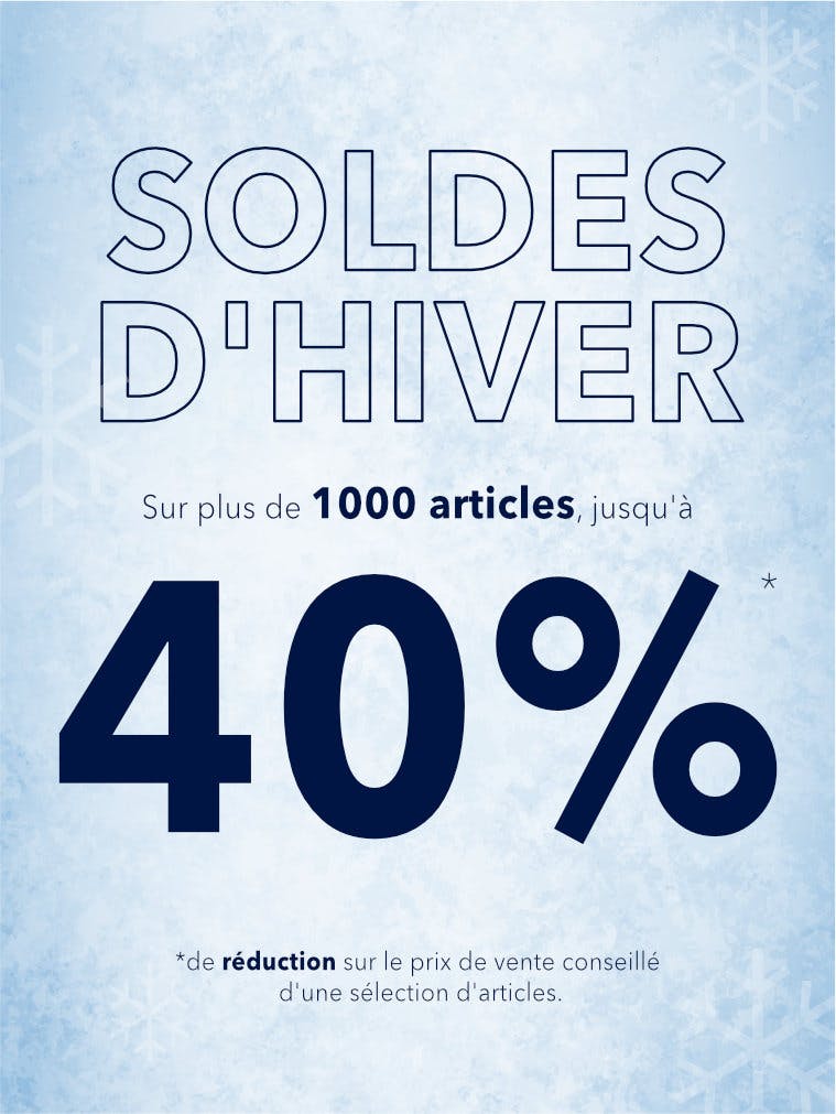 Sur plus de 1000 artices jusqu'à 40% de réduction 