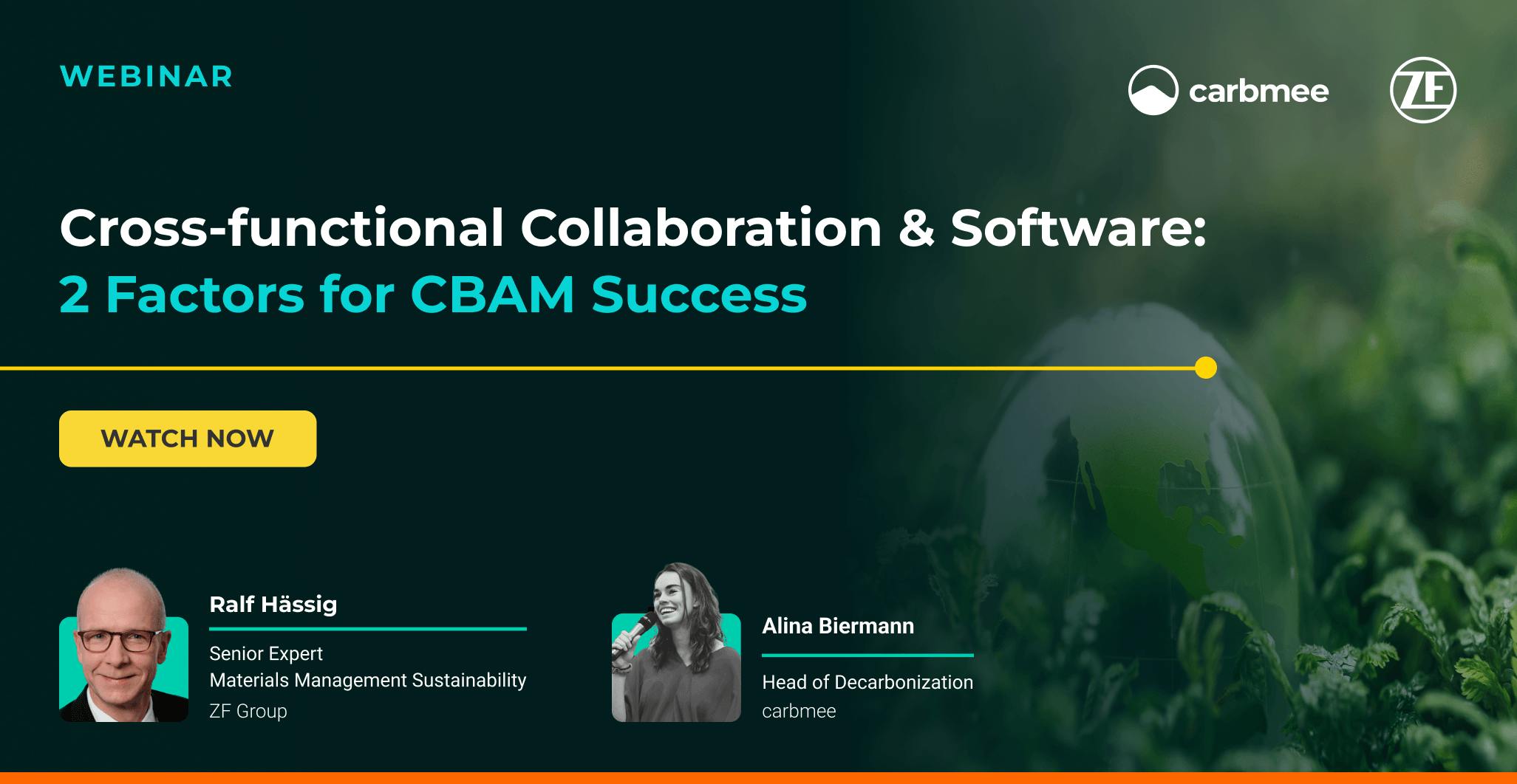 Cross-functional Collaboration & Software - 2 Factors for CBAM Success