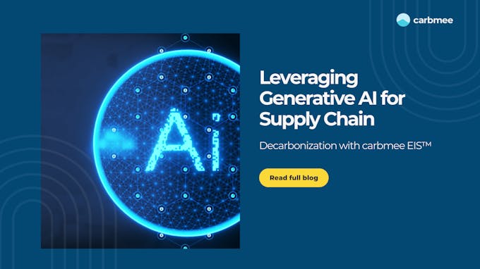 Leveraging Generative AI for Supply Chain Decarbonization in carbmee EIS™