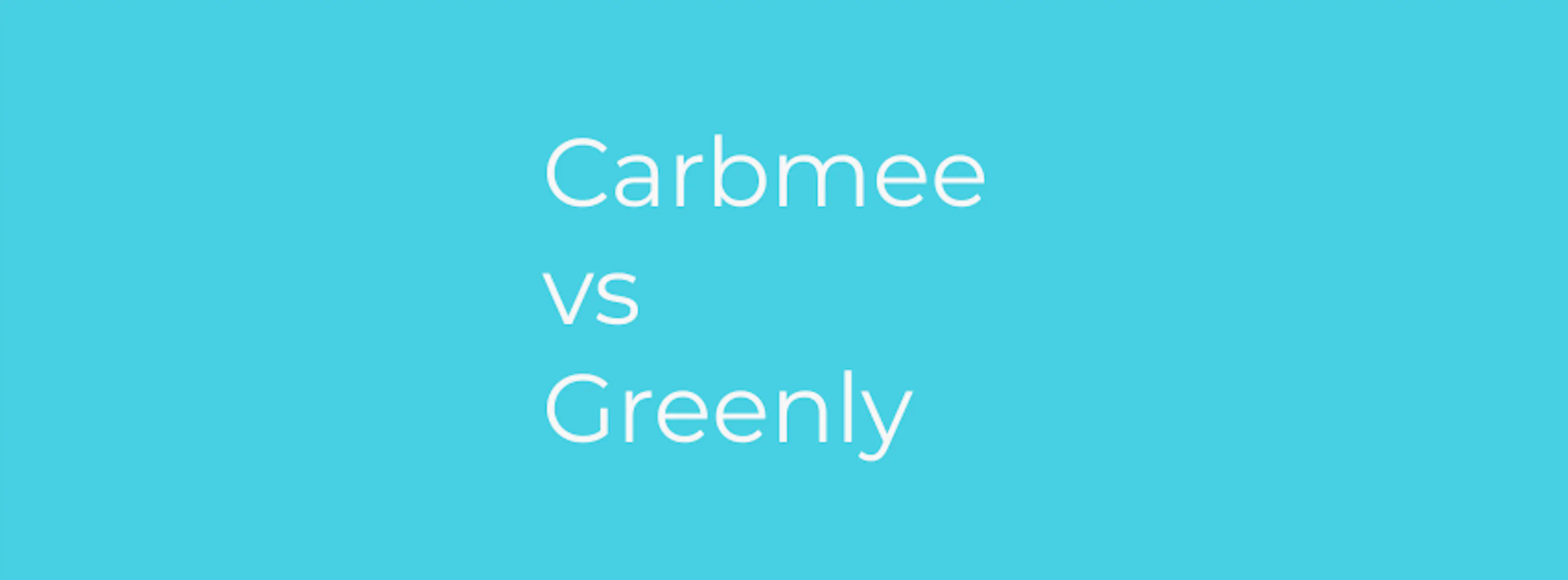 carbmee vs greenly