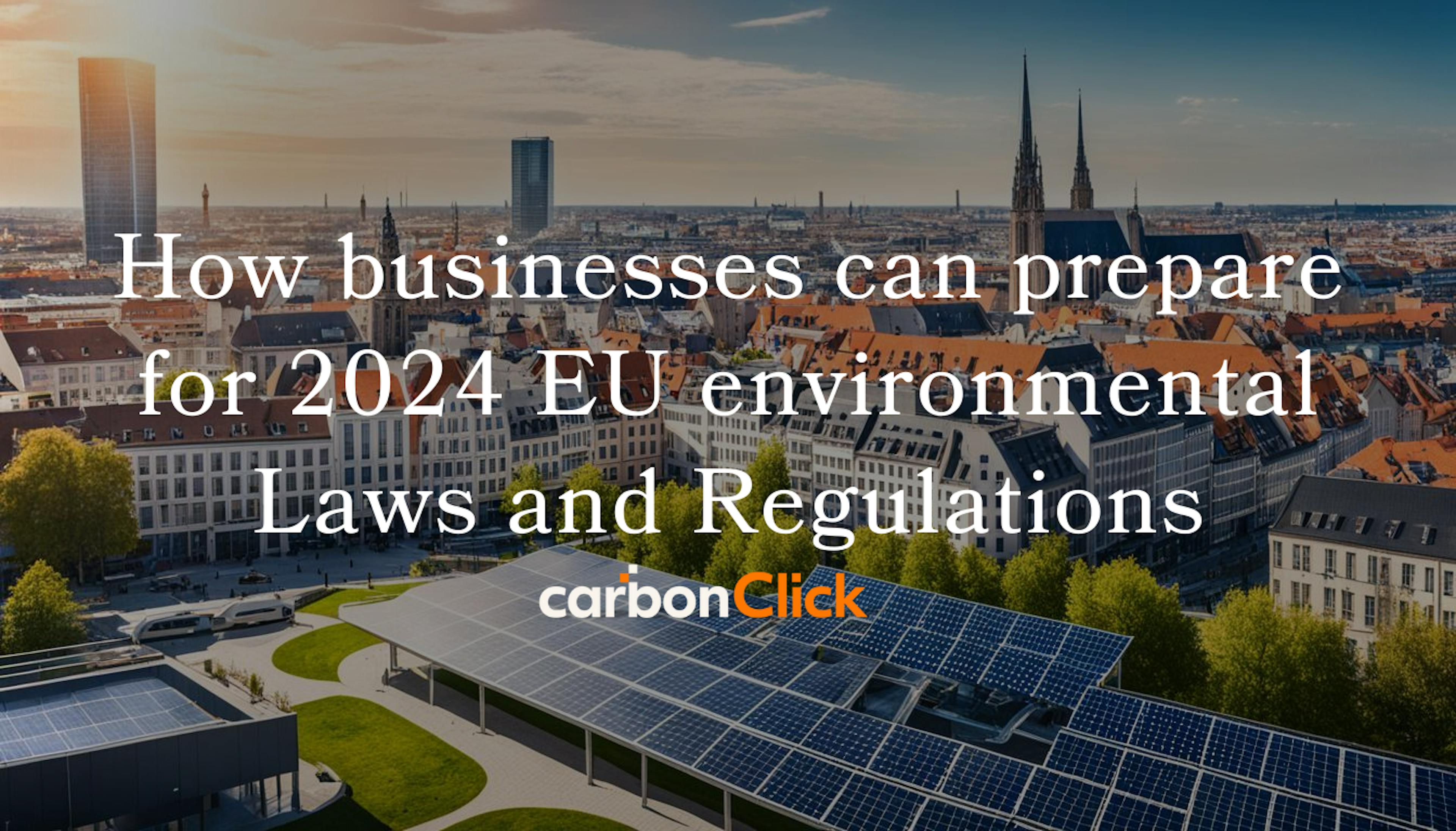 A modern European city skyline with energy-efficient buildings, renewable energy infrastructure, and diverse residents engaged in sustainable activities, representing the EU's new environmental laws and regulations for 2024.