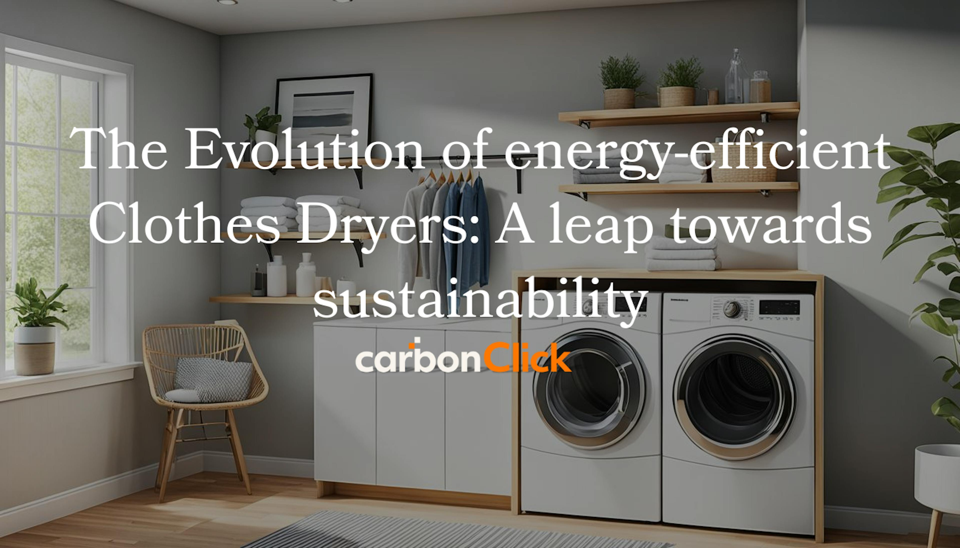 Modern, energy-efficient clothes dryer in a sleek, eco-friendly laundry room with natural light and sustainable design elements.