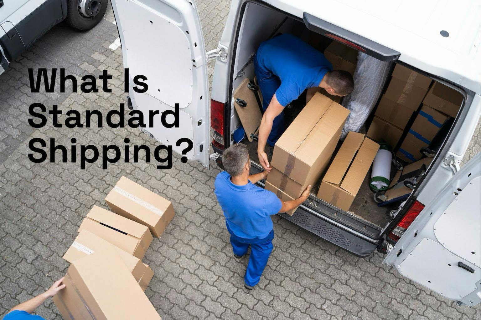 What Is Standard Shipping? Full Guide in 2025