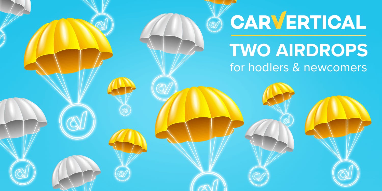 A double flight: carVertical is announcing two airdrops