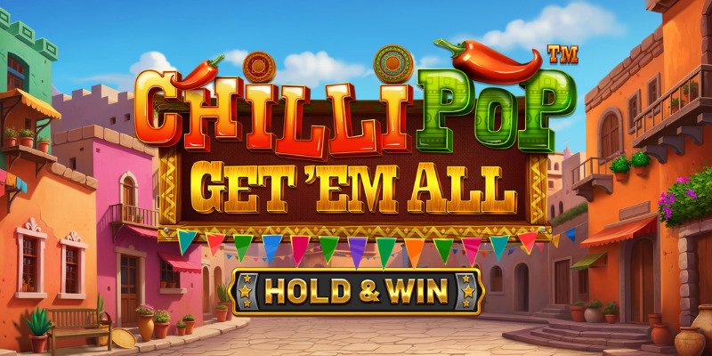 ChilliPop Get em All