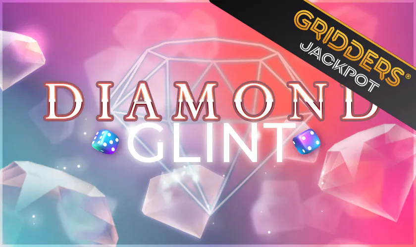 Diamond Glint Gridders Jackpot Dice