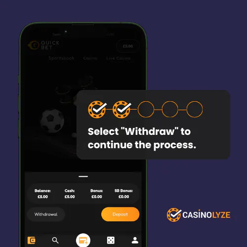 Selecting withdraw to continue the process at Quickbet