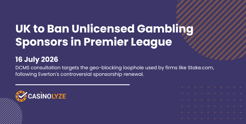 uk-ban-unlicensed-gambling-sponsors-premier-league-july-2026