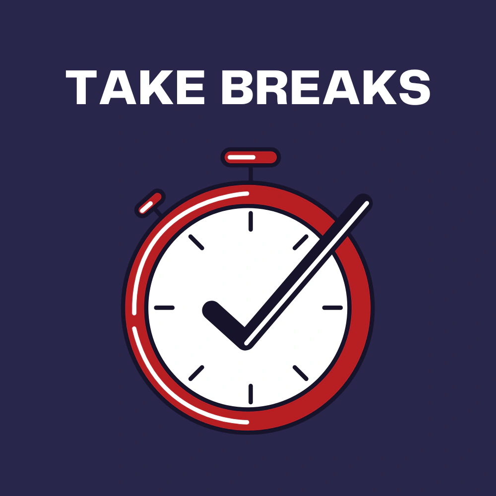 take breaks