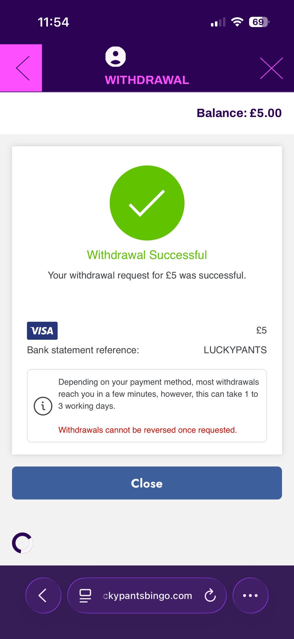 Visa withdrawal test request time at  Lucky Pants Bingo
