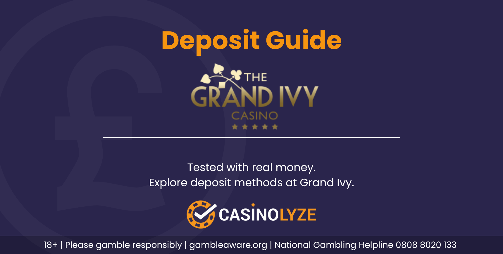 Grand Ivy deposit guide