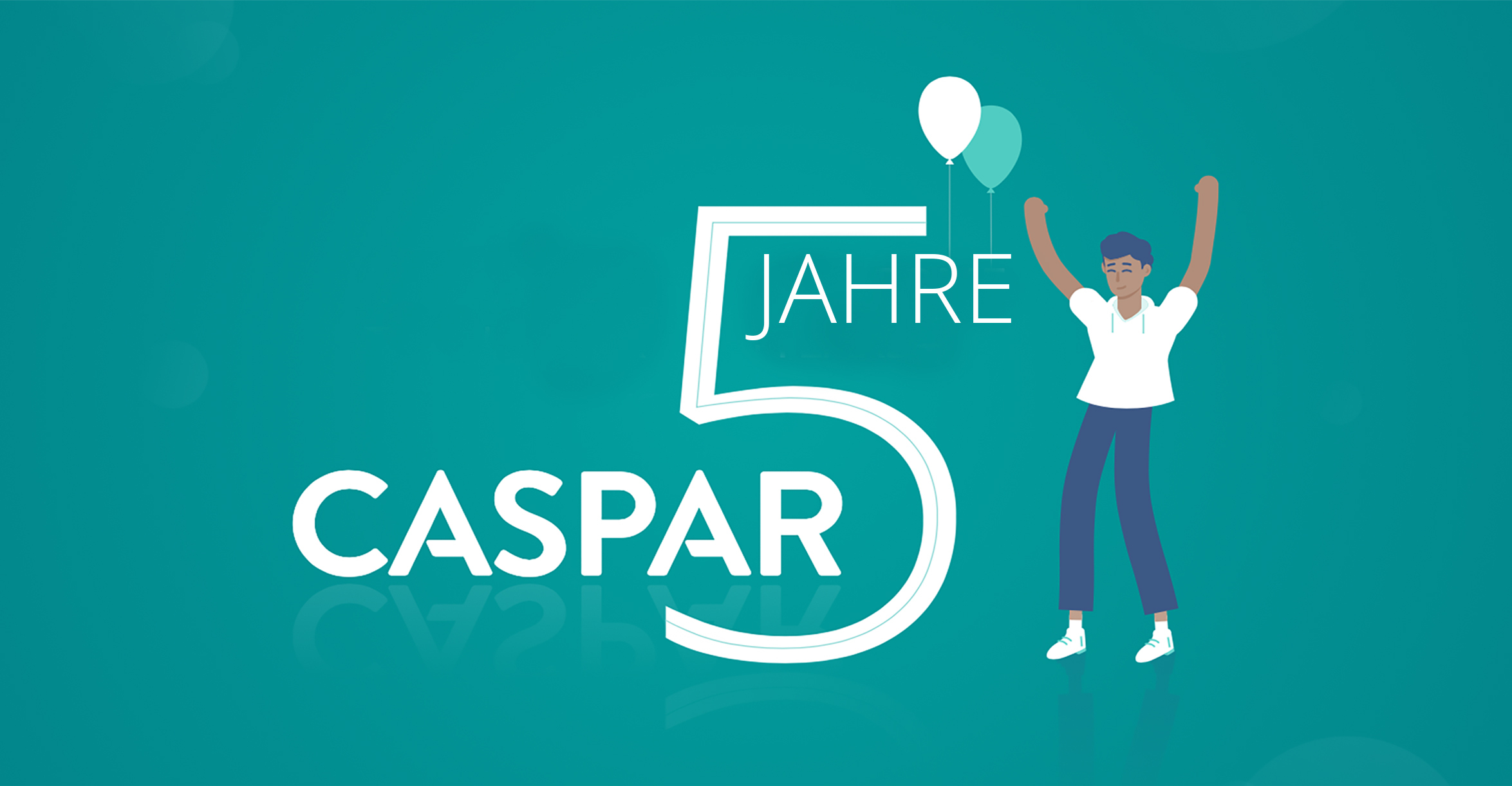 Wir feiern 5 Jahre Caspar Health