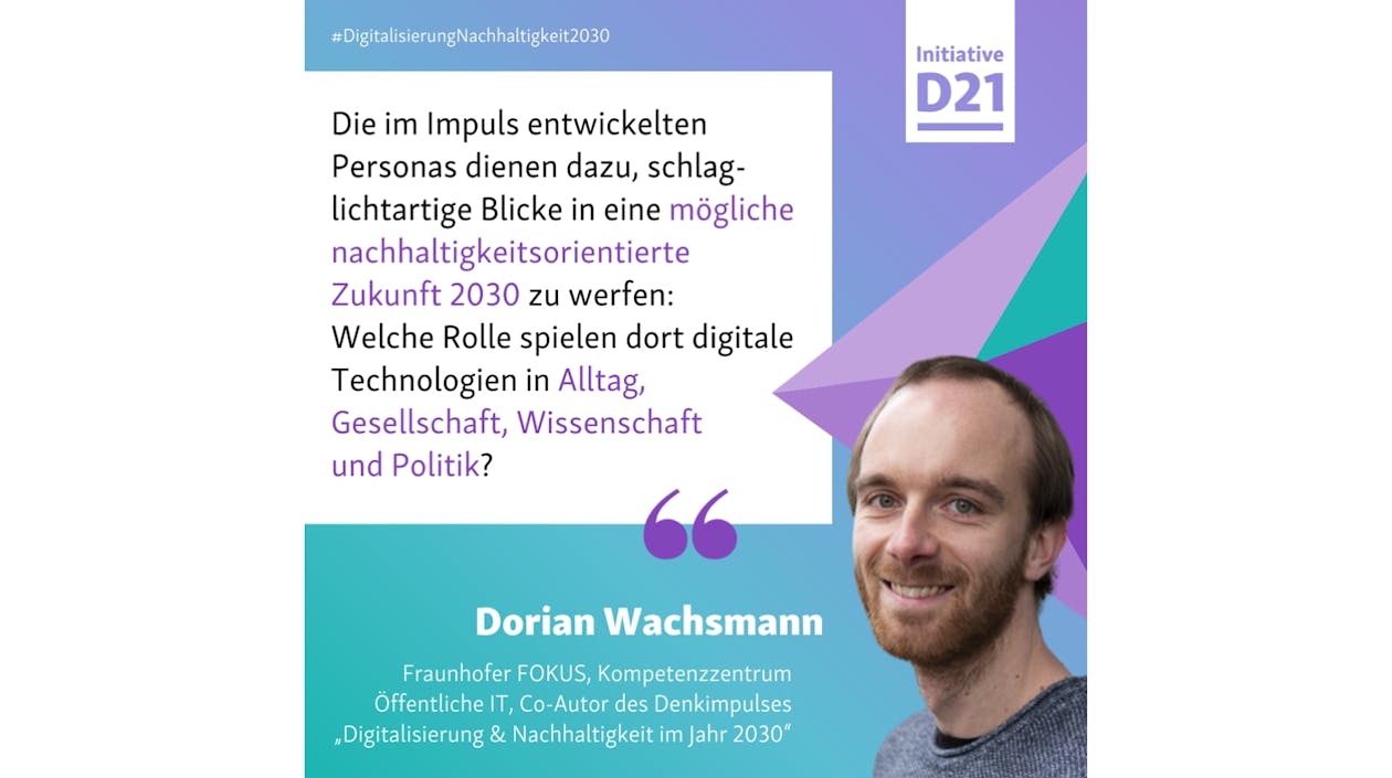 Denkimpuls Initiative D21, Dorian Wachsmann